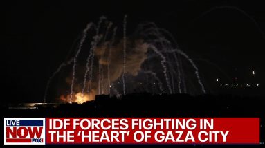 Israel-Hamas war: Israeli forces fighting in the 'heart' of Gaza City | LiveNOW from FOX