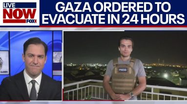 Israel Hamas war: reporter details Gaza evacuation, ground offensive | LiveNOW from FOX
