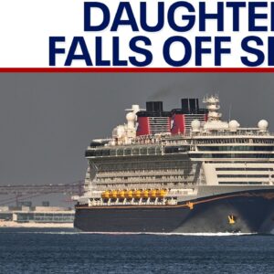 Father jumps off ‘Disney Dream’ cruise after daughter plunges off ship