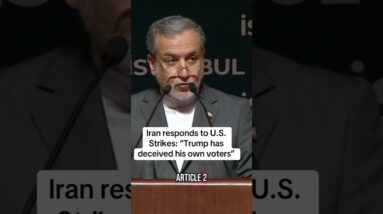Iran responds to strikes: 'Trump deceived his own voters'